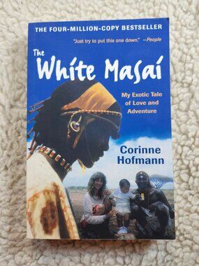 Corinne Hofmann The White Masai Paperback 2007 Amistad Autobiography Memoir